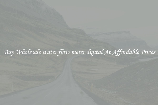 Buy Wholesale water flow meter digital At Affordable Prices